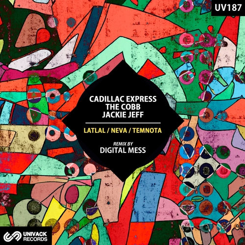 Cadillac Express & The Cobb, Jackie Jeff - Latlal - Neva - Temnota [UV187]